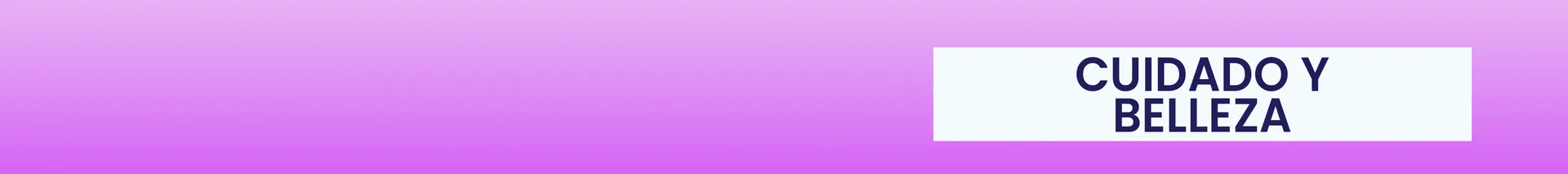Cuidado y Belleza