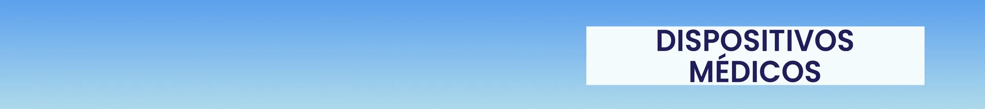 Dispositivos Médicos